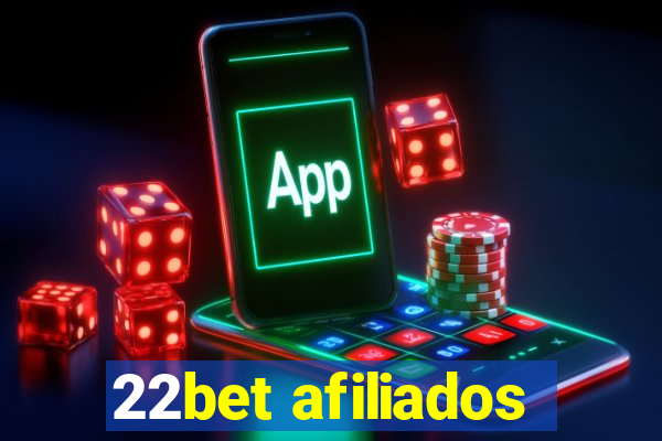 22bet afiliados